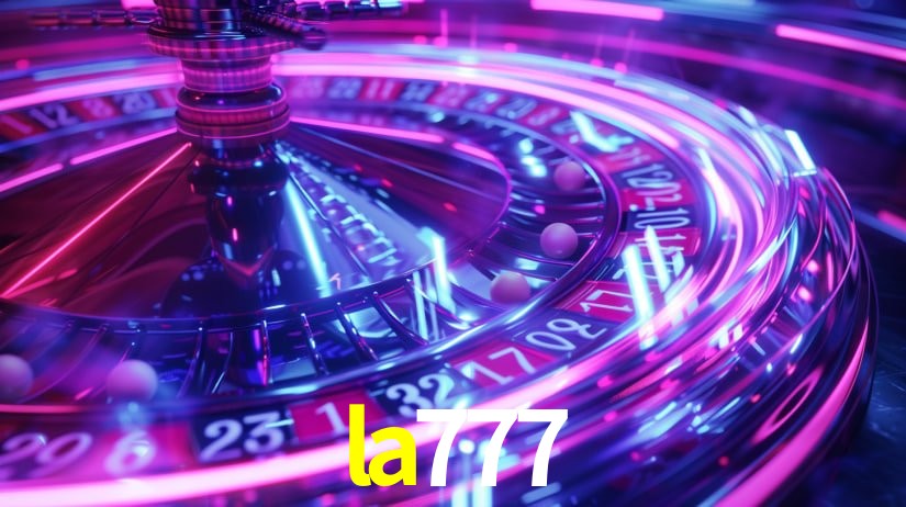 Descubra a Essência do la777: Nossa História e Compromissos