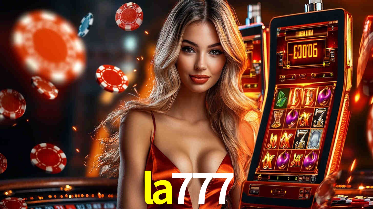 Sinta a adrenalina dos jogos de cassino com la777